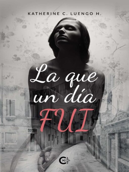 Cover image for La que un día fui